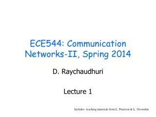 ECE544: Communication Networks-II, Spring 2014