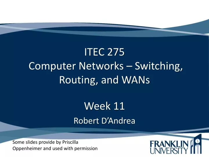 itec 275 computer networks switching routing and wans