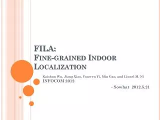 FILA: Fine-grained Indoor Localization