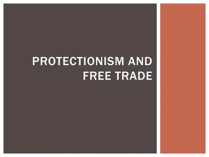 protectionism and free trade