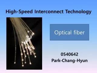 High-Speed Interconnect Technology