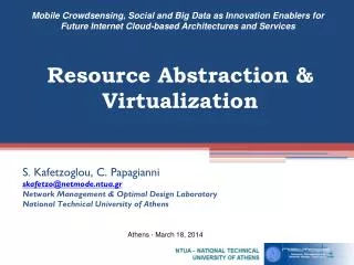 Resource Abstraction &amp; Virtualization