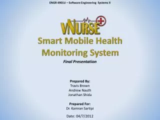 Smart Mobile Health Monitoring System