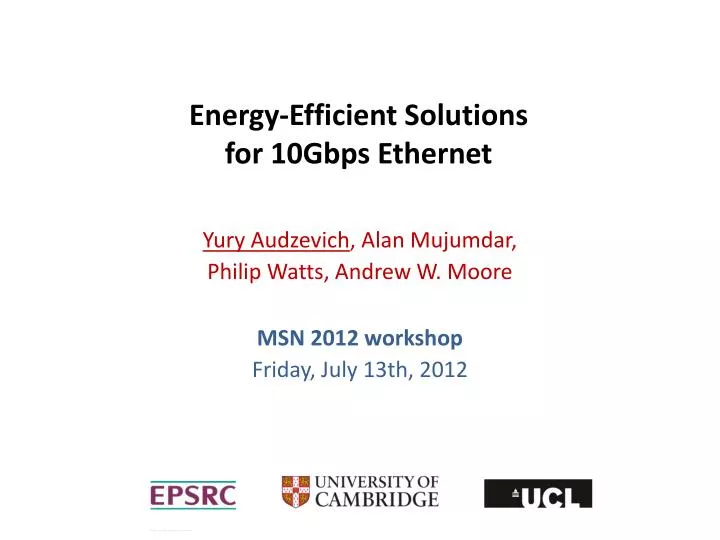 energy efficient solutions for 10gbps ethernet