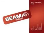 Intro – Broadband Needs - slide 1