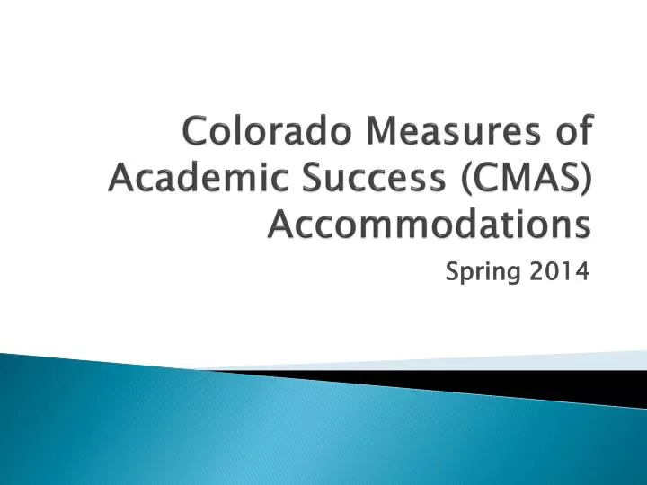 colorado measures of academic success cmas accommodations