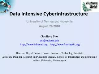 Data Intensive Cyberinfrastructure