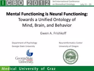 Gwen A. Frishkoff Department of Psychology			NeuroInformatics Center