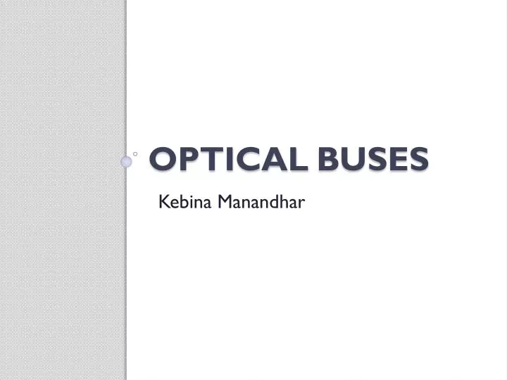 optical buses