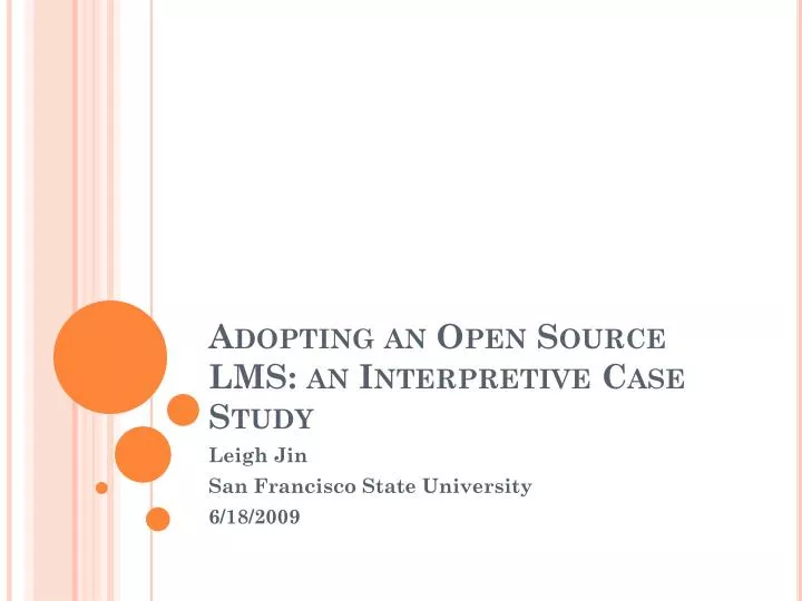 adopting an open source lms an interpretive case study