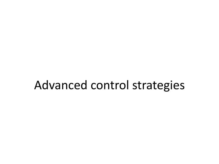 advanced control strategies