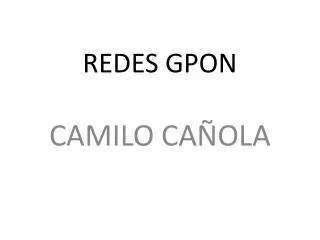 REDES GPON