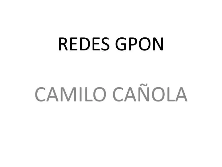 redes gpon