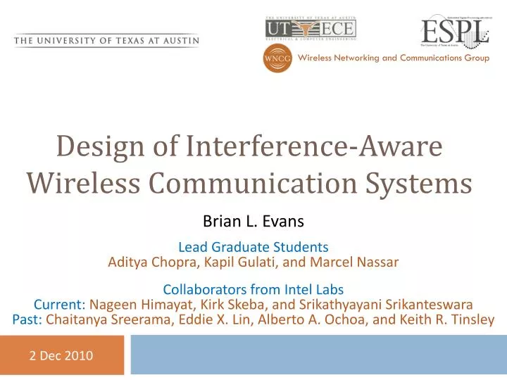 design of interference aware wireless communication systems