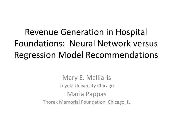 revenue generation in hospital foundations neural network versus regression model recommendations