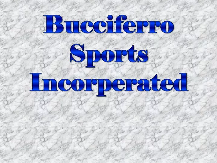 bucciferro sports incorperated