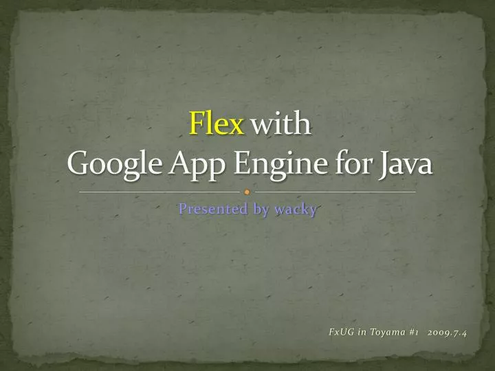 flex with google app engine for java