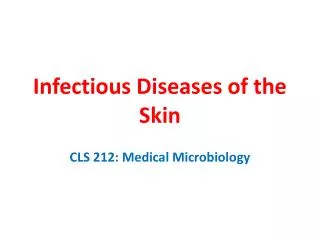 Infectious Diseases of the Skin