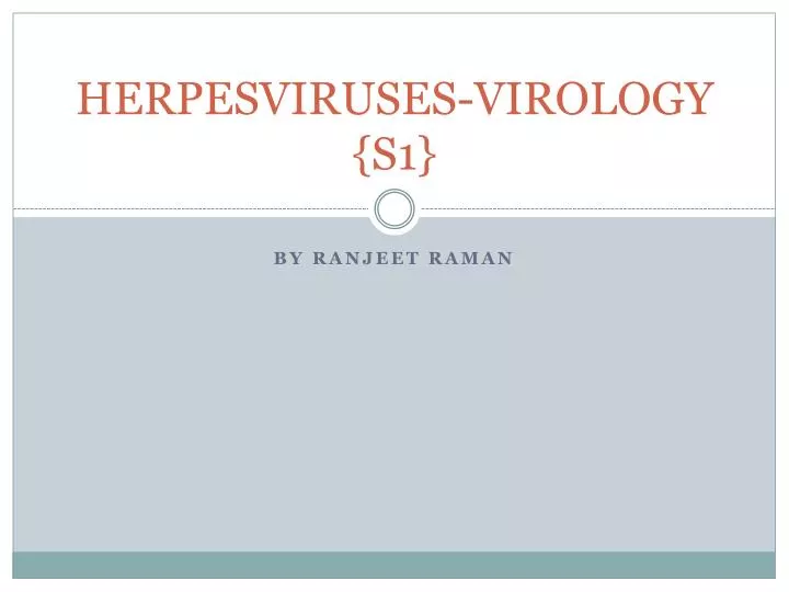 herpesviruses virology s1