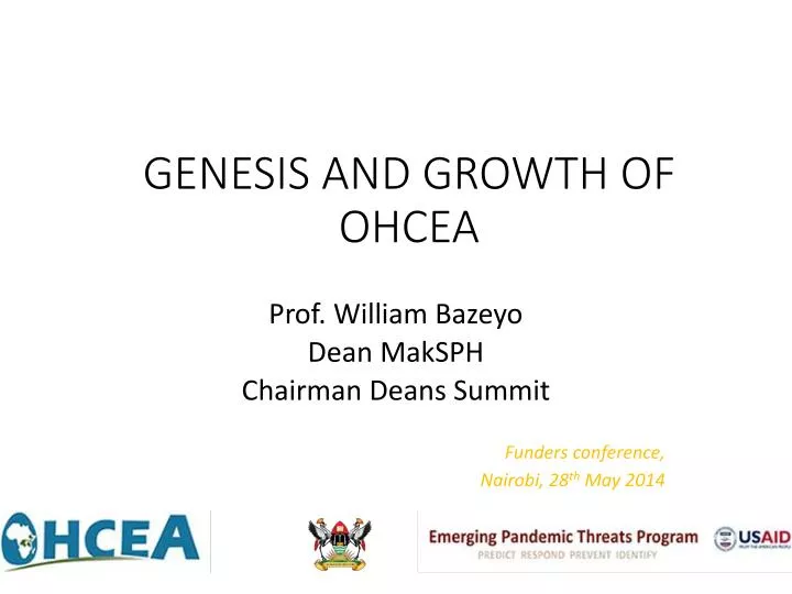 genesis and growth of ohcea