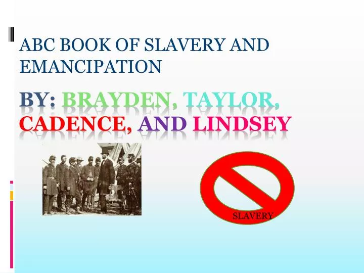 abc book of slavery and emancipation