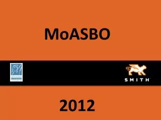 MoASBO 2012