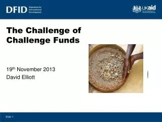 The Challenge of Challenge Funds