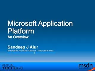 Microsoft Application Platform An Overview