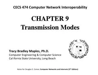 CHAPTE R 9 Transmission Modes