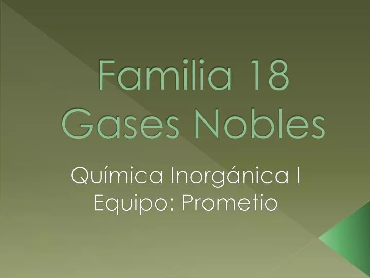 familia 18 gases nobles