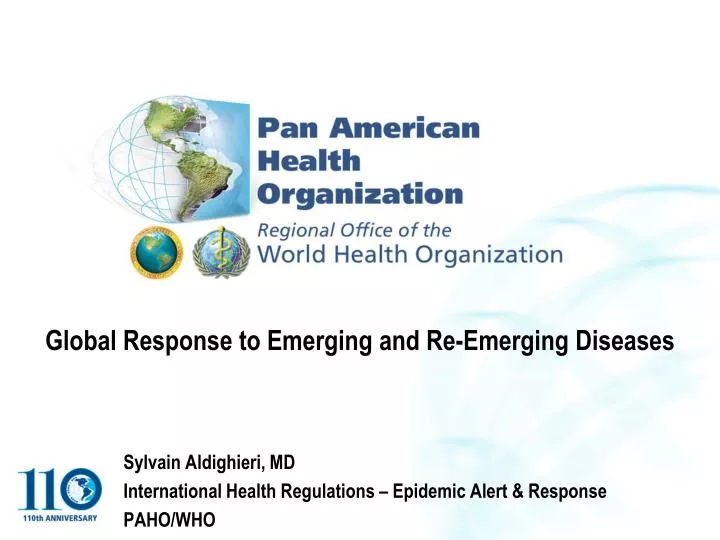 global response to emerging and re emerging diseases