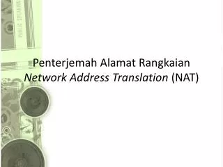 Penterjemah Alamat Rangkaian Network Address Translation (NAT)