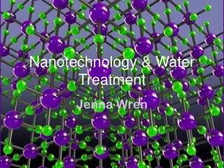 Nanotechnology &amp; Water Treatment