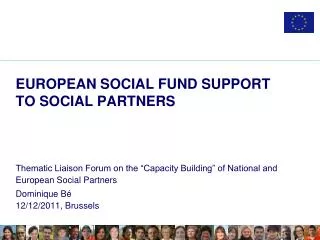 EUROPEAN SOCIAL FUND SUPPORT TO SOCIAL PARTNERS