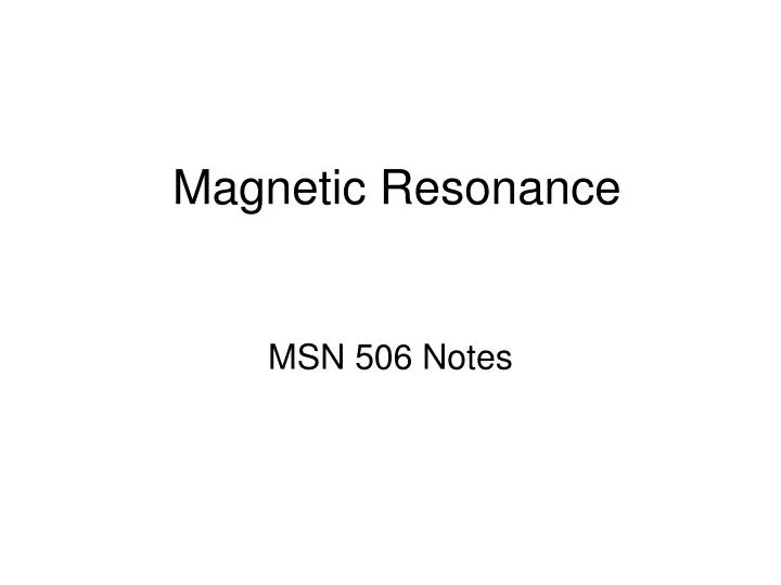 magnetic resonance