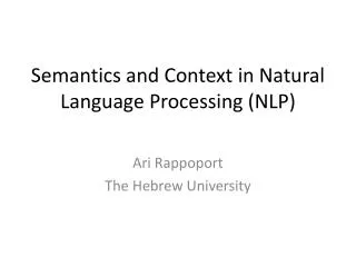 Semantics and Context in Natural Language Processing (NLP)