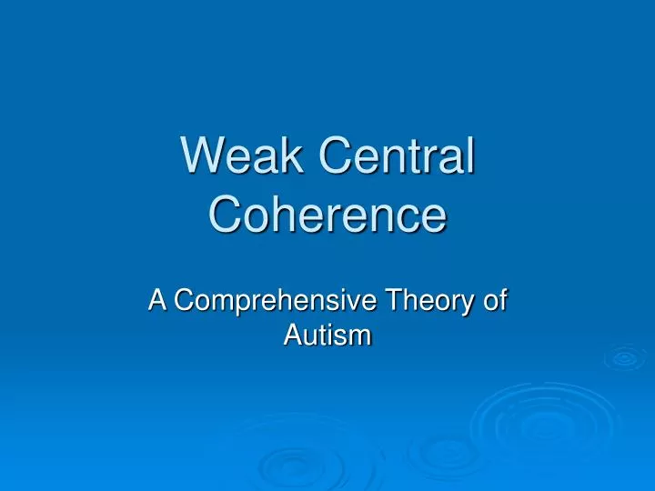 weak central coherence