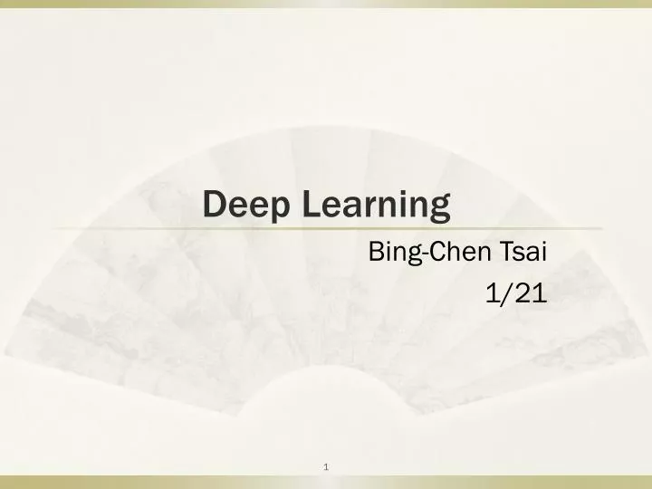 deep learning