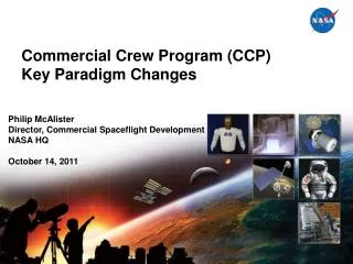 Commercial Crew Program (CCP) Key Paradigm Changes
