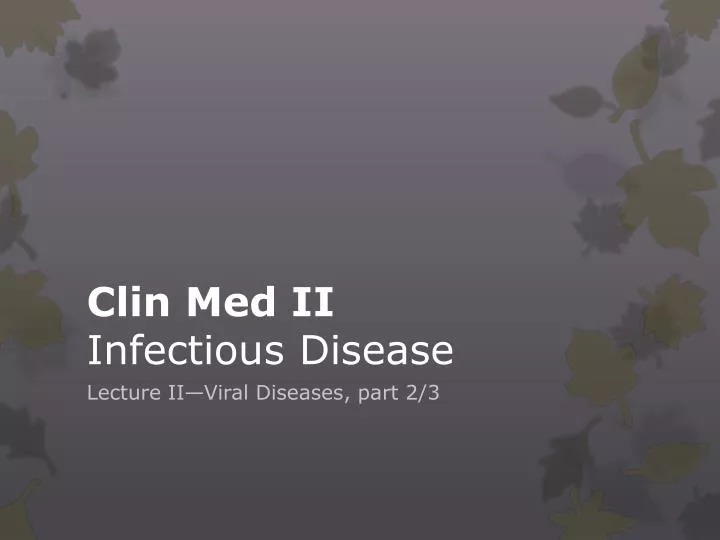 clin med ii infectious disease