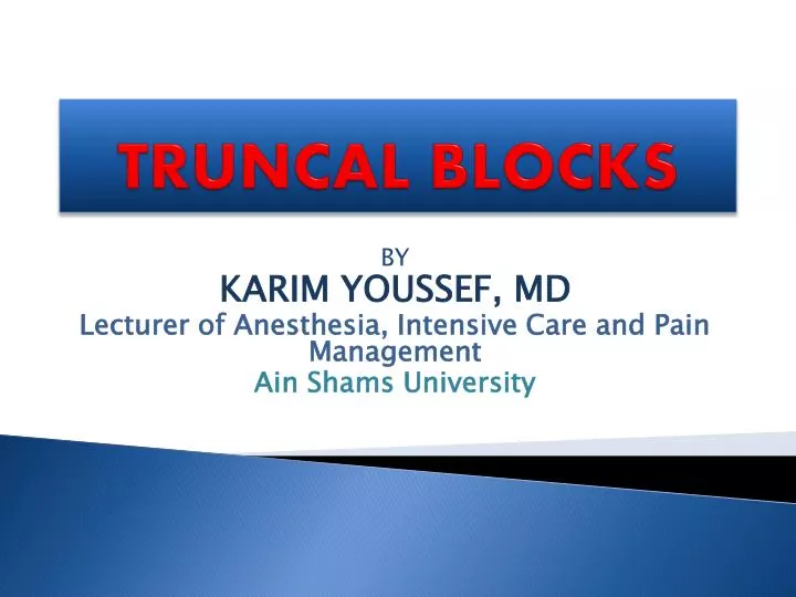 truncal blocks