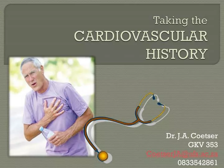 taking the cardiovascular history