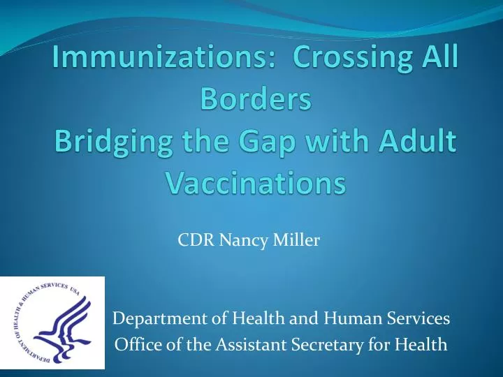 immunizations crossing all borders bridging the gap with adult vaccinations