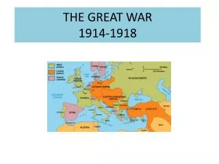 THE GREAT WAR 1914-1918