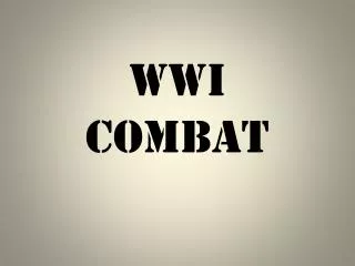 WWI Combat