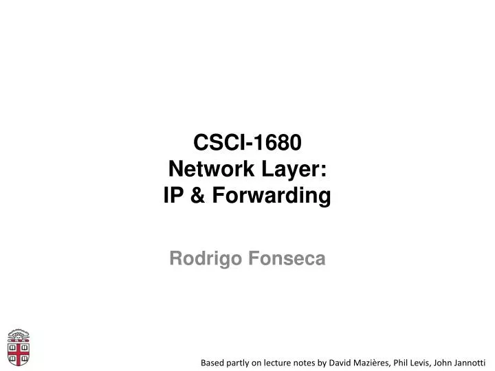 csci 1680 network layer ip forwarding