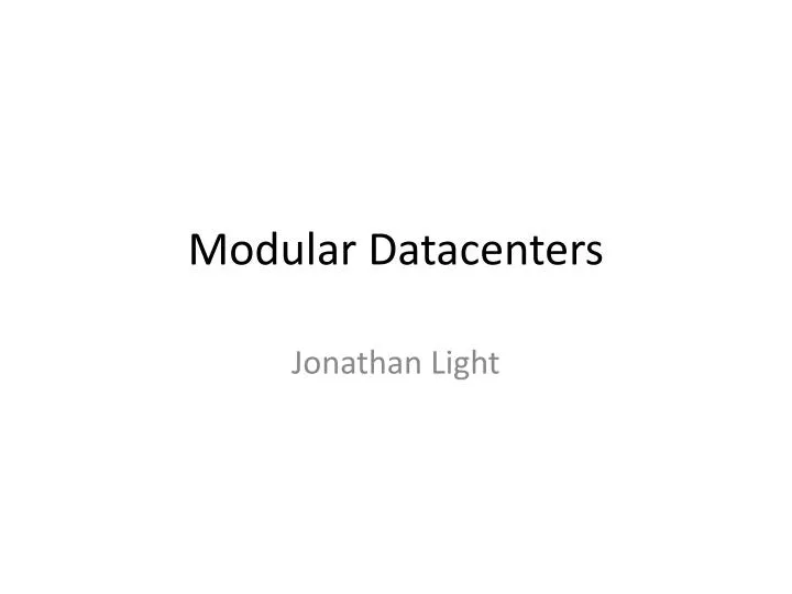 modular datacenters