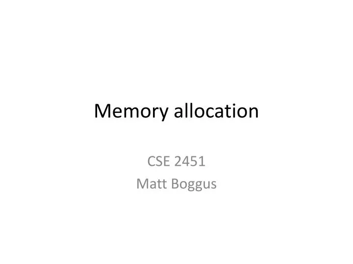 memory allocation