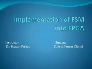 Implementation of FSM int o FPGA