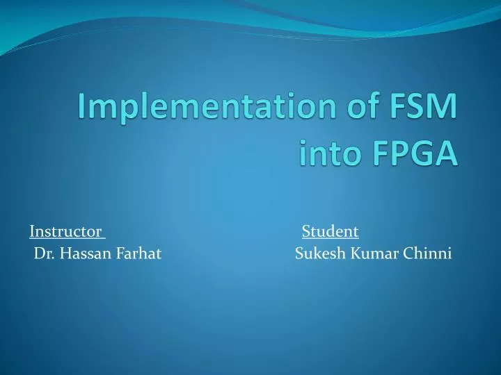 implementation of fsm int o fpga